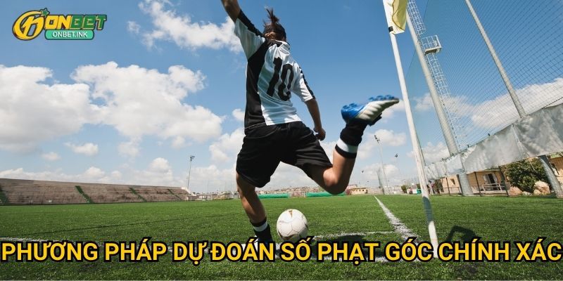 Kèo tài xỉu phạt góc Onbet - Cơ hội thắng cao mỗi trận 3 Phương pháp dự đoán số phạt góc chính xác