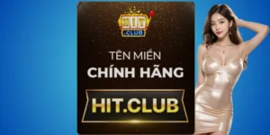 Link Hitclub uy tín